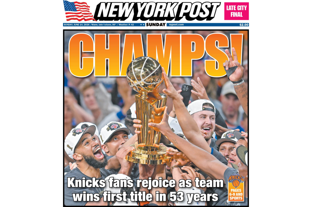 New York Post headline with "CHAMPS!" and Knicks fans celebrating their championship win, hoisting the trophy.