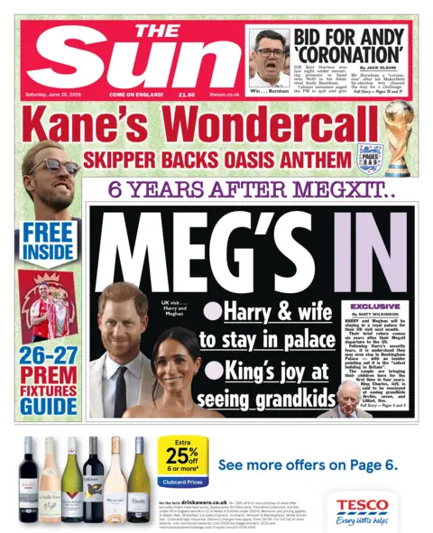The headline on the front page of the Sun reads: "Meg's In."