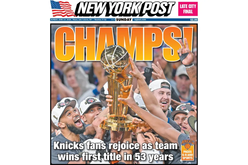 New York Post cover showing Knicks fans celebrating their team's first title in 53 years, with players holding the NBA championship trophy.